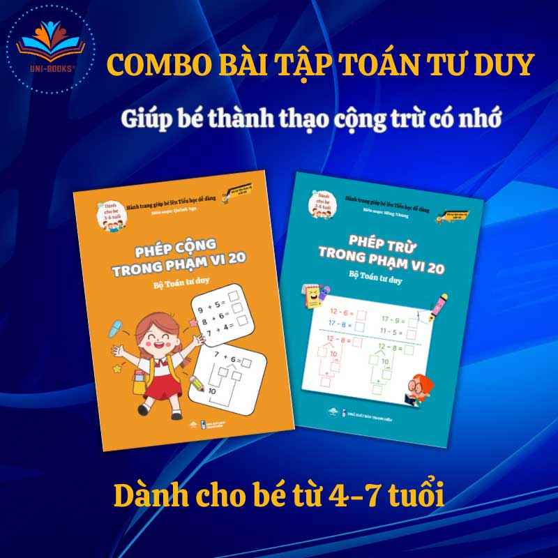 Sách-COMBO-2-Quyển-Bài-Tập-Toán-Tư-Duy-Giúp-Bé-Thành-Thạo-Cộng-Trừ-Có-Nhớ-Dành-Cho-Bé-4-7-Tuổi-1